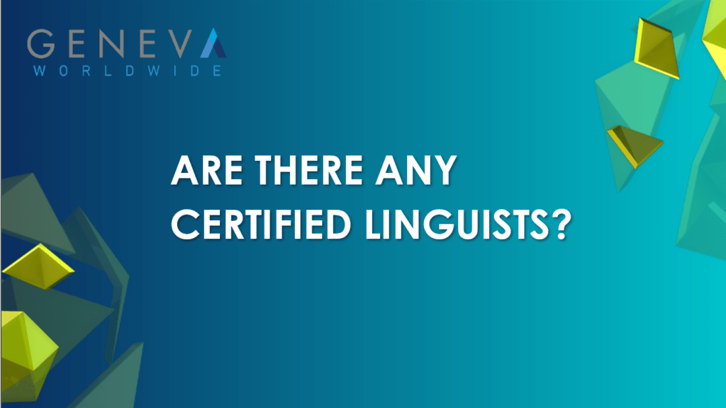 Are there any certified linguists? Banner Image