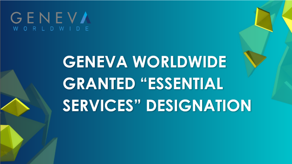 Geneva Worldwide Granted “Essential Services” Designation Banner Image