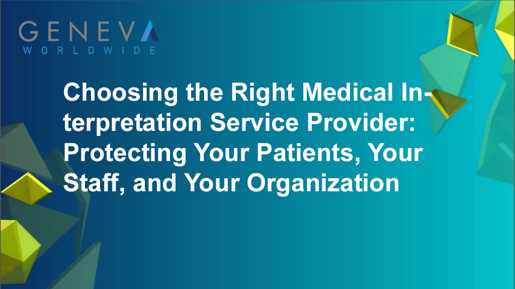 Choosing the Right Medical Interpretation Service Provider